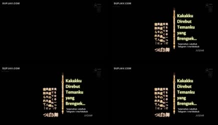 [ Jav Sub Indo ]  Kakakku Direbut Temanku Yang Brengsek – Mai Tsubasa 009_JUQ-568